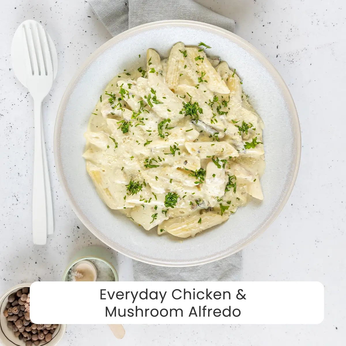 Seasons Medley 4.0 Meal - Chicken & Mushroom Alfredo Pasta