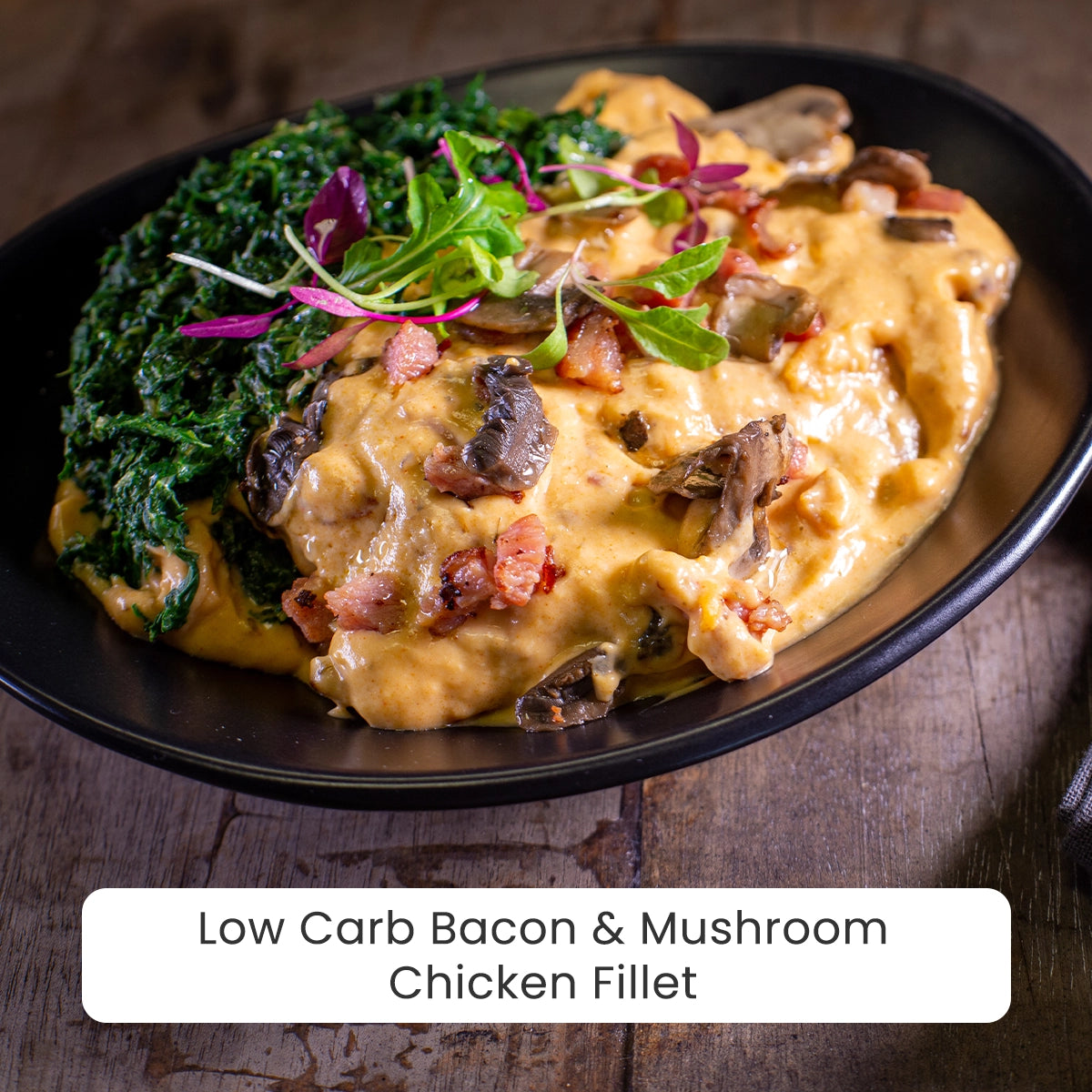 Low Carb Meal - Bacon & Mushroom Chicken Fillets
