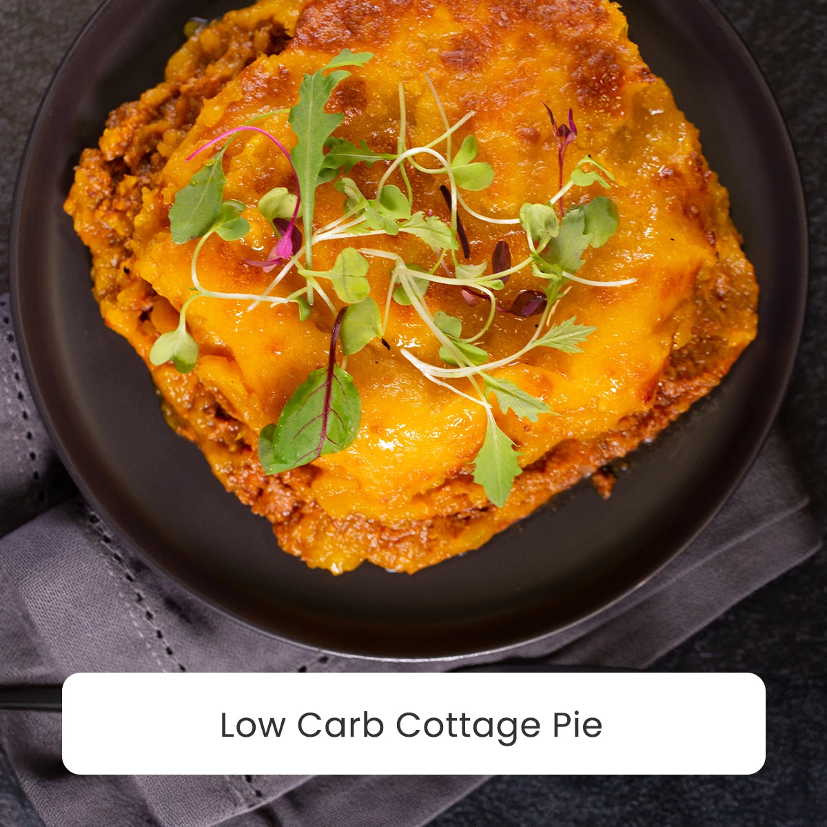 Low Carb Meal - Cottage Pie