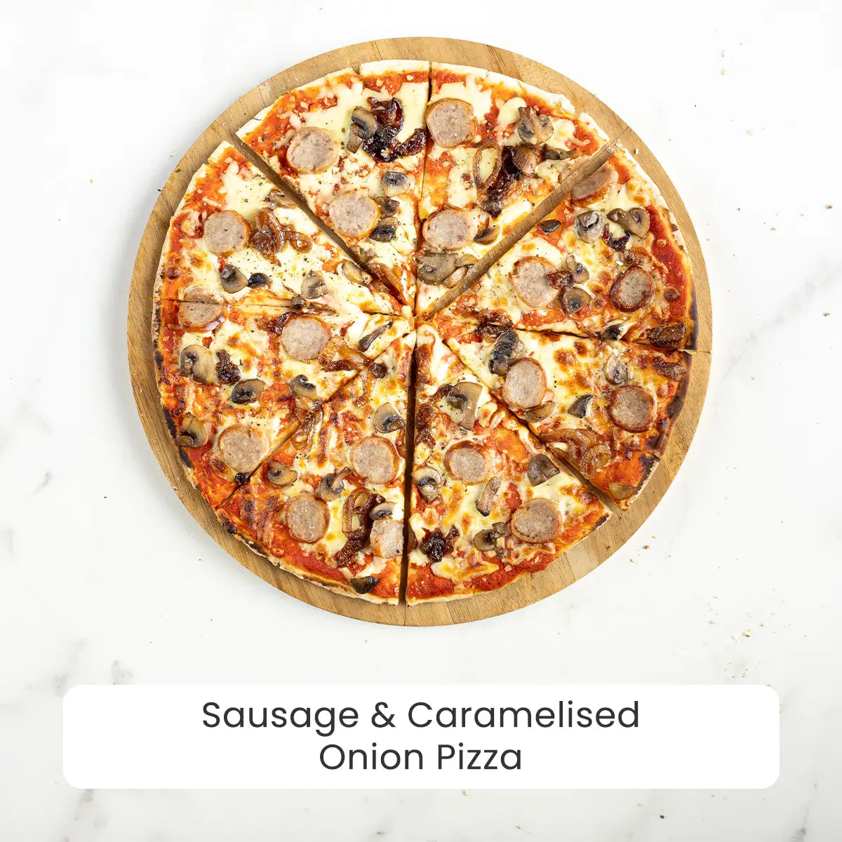 Pizza Meal - Sausage & Caramelised Onion Pizza