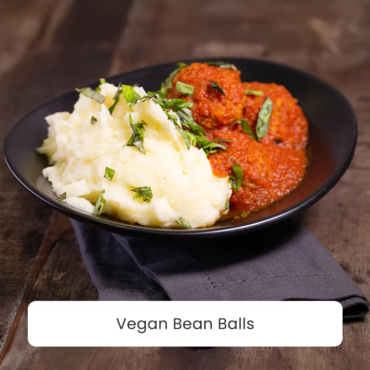 Vegan Meal - Bean Balls